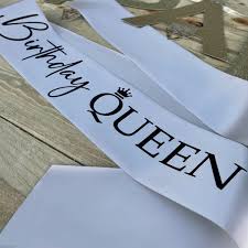 BIRTHDAY SASH , QUEEN  , BRIDE TO BE