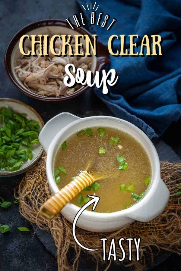 CHICKEN CLEAR SOUP