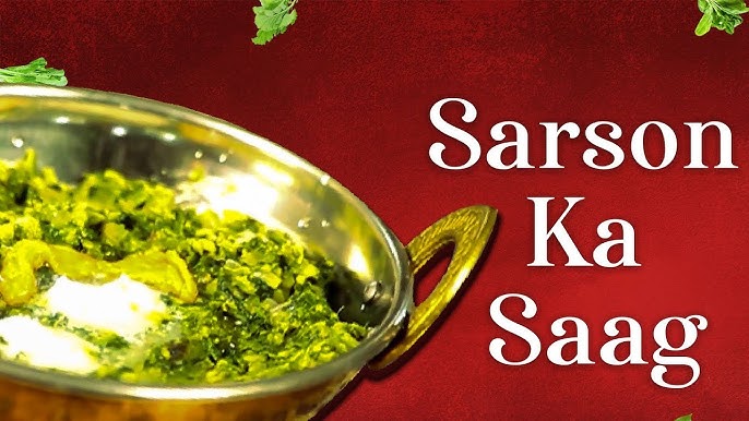 Sarso Ka Saag (Winter Special)